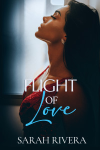 Rivera, Sarah — FLIGHT OF LOVE (DEEJAY Series) (Italian Edition)