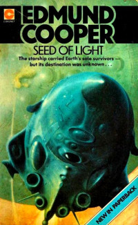 Edmund Cooper — Seed of Light (1959)