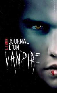 Lisa Jane Smith — Journal d'un Vampire