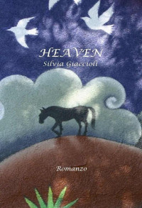 Silvia Giaccioli [Giaccioli, Silvia] — Heaven