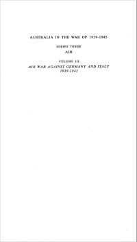 John Herington — Australia in the War of 1939–1945, Air, Vol. 3, Air War Against Germany and Italy, 1939–1943