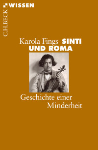 Karola Fings; — Sinti und Roma