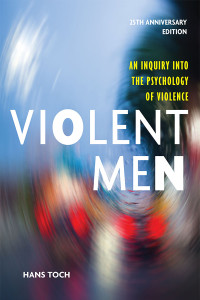 Hans Toch; — Violent Men