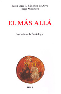 Justo Luis Rodrguez Snchez de Alva; — El ms all