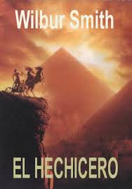 Wilbur Smith — El Hechicero