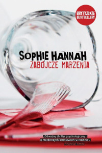 Sophie Hannah — Zabójcze marzenia