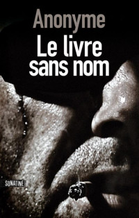 anonyme — Le livre sans nom