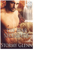 Stormy Glenn — The Bear Necessities