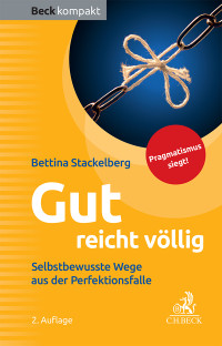 Stackelberg, Bettina. — Gut reicht völlig