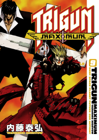 Yasuhiro Nightow — Trigun Maximum: Deep Space Planet Future Gun Action!! Vol. 9, LR