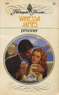 James, Vanessa — Prisoner