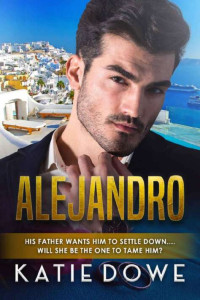 Katie Dowe & BWWM Club — Alejandro: BWWM, BBW, Plus Size, Greek Man, Arranged Marriage, Billionaire Romance (Members From Money Season Two Book 53)