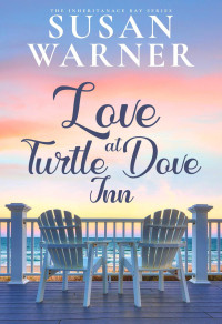 Susan Warner — Love At Turtle Dove Inn