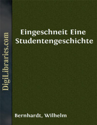 Emil Frommel — Eingeschneit / Eine Studentengeschichte