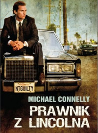 Michael Connelly — Prawnik z Lincolna