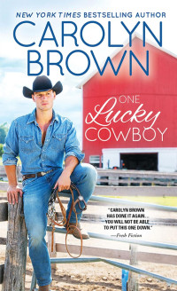 Carolyn Brown — One Lucky Cowboy