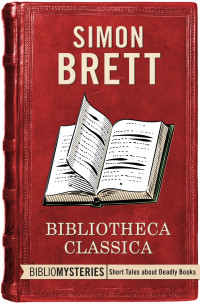 Simon Brett — Bibliotheca Classica