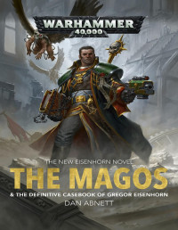 Dan Abnett — The Magos