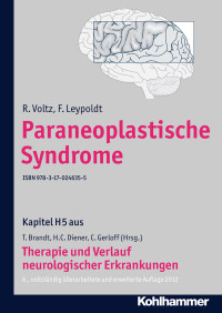 R. Voltz, F. Leypoldt, Christian Gerloff, Thomas Brandt, Hans-Christoph Diener — Paraneoplastische Syndrome