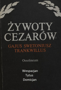 Gajus Swetoniusz Trankwillus — Wespazjan, Tytus, Domicjan