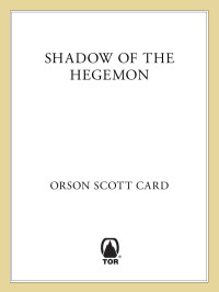 Orson Scott Card — Shadow of the Hegemon