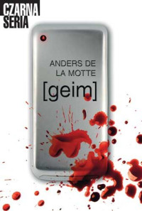 Anders de la Motte — Geim