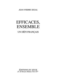 Jean-Pierre Segal — Efficaces, ensemble