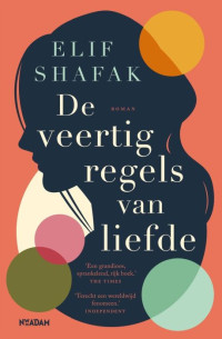 Elif Shafak — De veertig regels van liefde