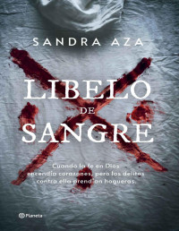 Sandra Aza — Libelo de sangre