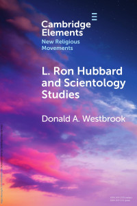 Donald A. Westbrook — L. Ron Hubbard and Scientology Studies