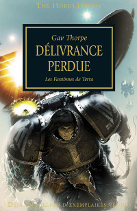 Gav Thorpe — Délivrance Perdue