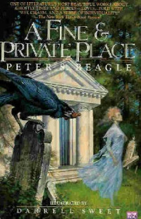 Peter S. Beagle [Beagle, Peter S.] — A Fine and Private Place