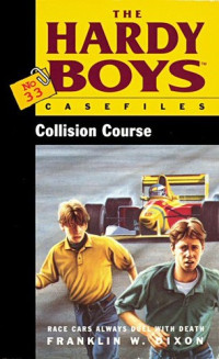 Franklin W. Dixon — Collision Course