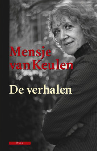 Mensje van Keulen — De verhalen