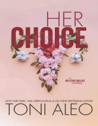 Toni Aleo — Her Choice