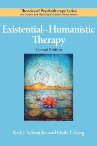 Schneider, Kirk J.;Krug, Orah T.; — ExistentialHumanistic Therapy