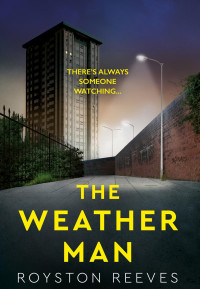 Royston Reeves — The Weatherman