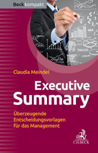 Claudia Meindel — Executive Summary