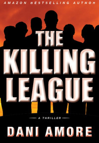 Dani Amore — The Killing League