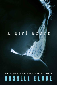 Russell Blake — A Girl Apart