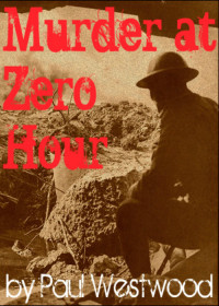 Paul Westwood — Murder At Zero Hour
