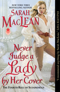 Sarah MacLean — Never Judge a Lady by Her Cover