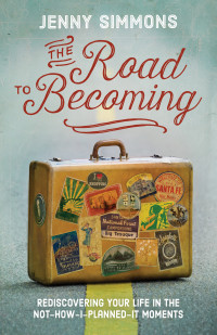 Jenny Simmons — The Road to Becoming
