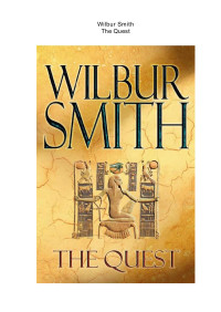 Wilbur Smith — The Quest