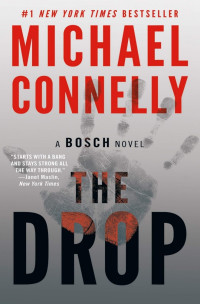 Michael Connelly — The Drop