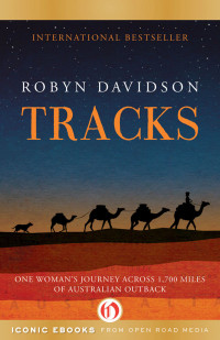 Robyn Davidson — Tracks