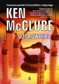 Ken McClure — Uzdrowiciel