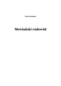 Pawel Jasienica — Slowianski rodowód