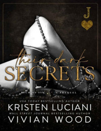 Kristen Luciani & Vivian Wood — Their Dark Secrets