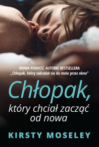 xxx — Chłopak, który chciał zacząć od nowa